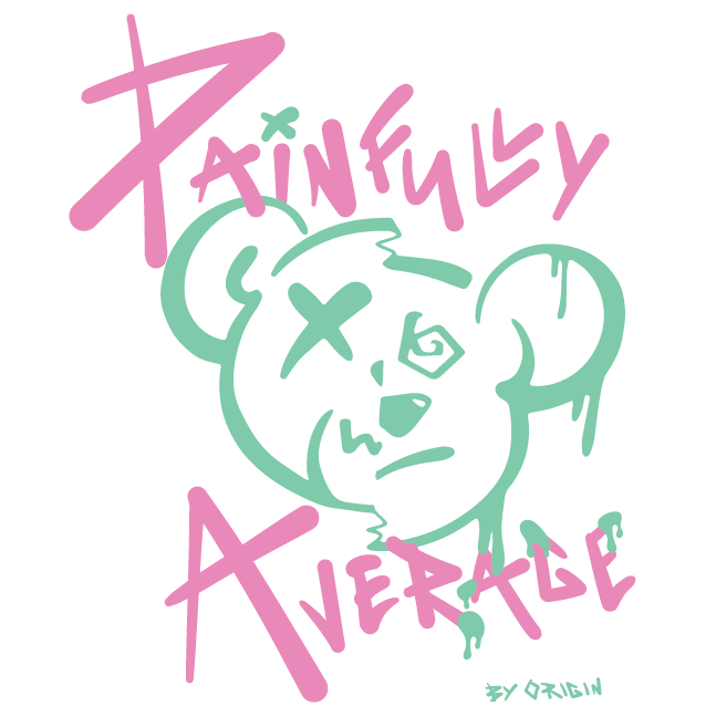 Painfully Average