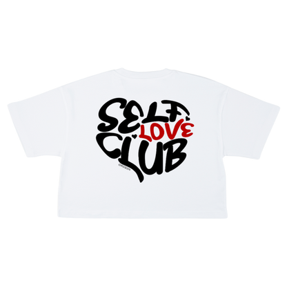 LAST CHANCE TO BUY Self Love Cropped Tee