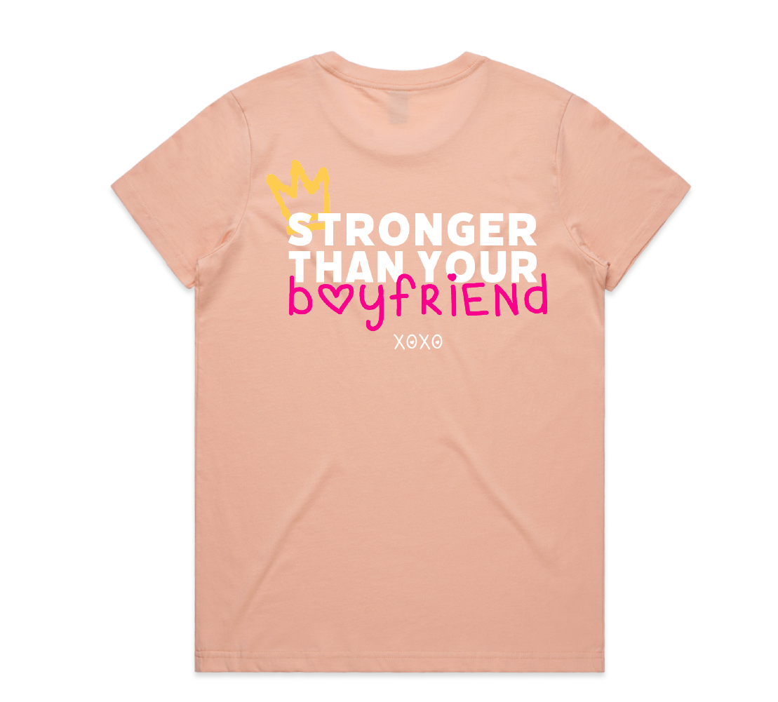 Stronger Than Your Boyfriend Classic Fit Tee