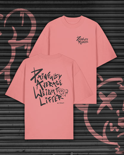 NEW Painfully Average Pink Edt. Apex Oversized Text Tee