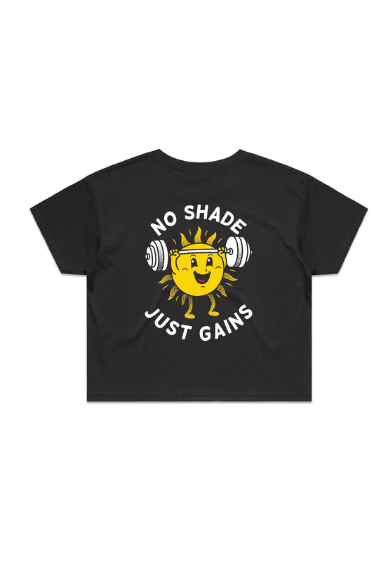 RH10 No Shade Just Gains Crop Tee