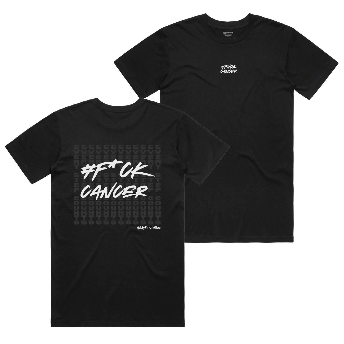 My Finale Miles; F*ck Cancer Apex Classic Fit Tee