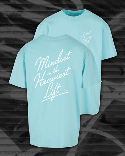 Mindset Is The Heaviest Lift Core Heavy Oversize Tee