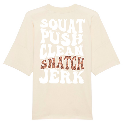 Squat, Push, Clean, Snatch, Jerk Oversize Tee